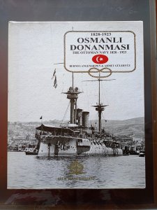 OSMANLI DONANMASI THE OTTOMAN NAVY 1828 - 1923