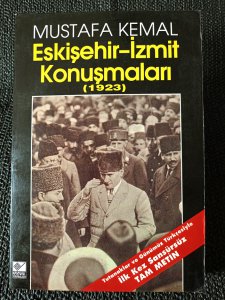 MUSTAFA KEMAL ESKİŞEHİR-İZMİT KONUŞMALARI (1923)