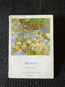 MONET - 1883 - 1926 THE LITTLE LIBRARY OF ART.