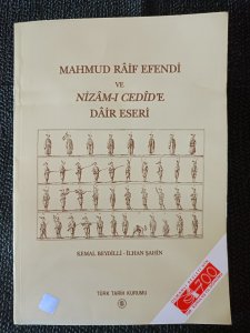 MAHMUD RAİF EFENDİ VE NİZAM-I CEDİD'E DAİR ESER..