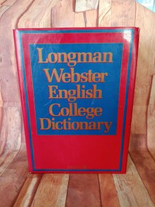 LONGMAN WEBSTER ENGLISH COLLEGE DICTIONARY.